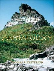 Cover of: The theory and practice of archaeology: a workbook
