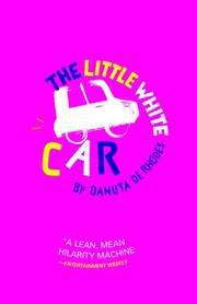 Cover of: The Little White Car | Danuta de Rhodes