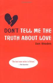 Cover of: Don't Tell Me the Truth About Love