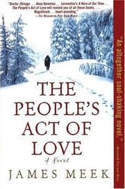 Cover of: The People's Act of Love by James Meek