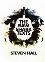 Cover of: The Raw Shark Texts by Steven Hall