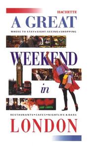 Cover of: A Great Weekend In London