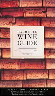 Cover of: Hachette Wine Guide: Buyer's Guide to French Wines
