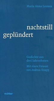 Cover of: nachtstill geplündert: Gedichte aus drei Jahrzehnten
