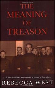 Cover of: The meaning of treason by Rebecca West