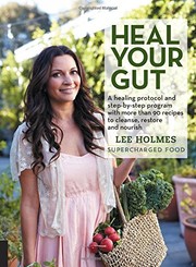 Cover of: Heal Your Gut by Lee Holmes