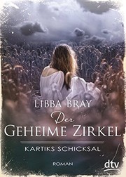 Cover of: Der Geheime Zirkel III Kartiks Schicksal: Roman