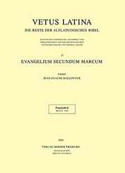 Cover of: Evangelium secundum Marcum. Die Reste der altlateinischen Bibel. Nach Petrus Sabatier.