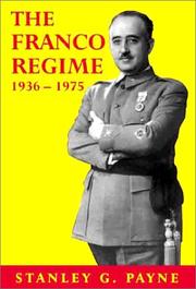 Cover of: The Franco regime, 1936-1975 by Stanley G. Payne
