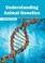 Cover of: Understanding Animal Genetics