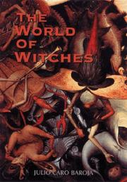 Cover of: The world of the witches by Julio Caro Baroja