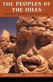 Cover of: The peoples of the hills: ancient Ararat and Caucasus