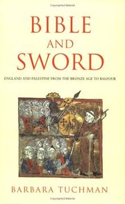 Cover of: The Bible and the Sword by Barbara Tuchman