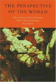 Civilization and Capitalism, 15th-18th Century (Civilisation & Capitalism) by Fernand Braudel