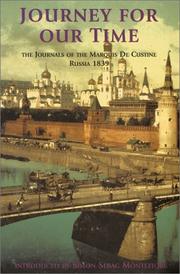 Cover of: Journey for our time: the journals of the Marquis de Custine