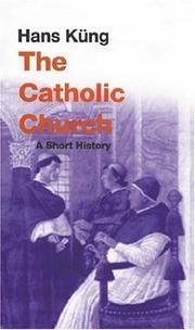 Cover of: The Catholic Church (Universal History)