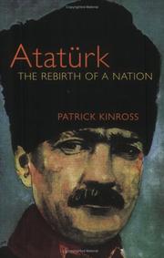 Ataturk by John Balfour Kinross