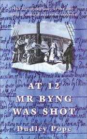 Cover of: At 12 Mr. Byng was Shot | Dudley Pope