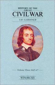 Cover of: History of the Great Civil War Volume Four 1647-49
