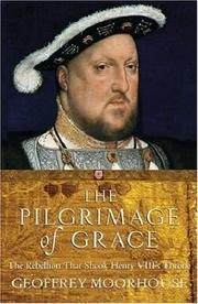 Cover of: Pilgrimage of Grace by Geoffrey Moorhouse