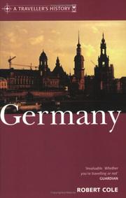 Cover of: A Traveller's History of Germany (Traveller's History) by Cole, Robert, Robert Cole