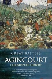 Cover of: Agincourt (Great Battles) by Christopher Hibbert