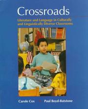 Cover of: Crossroads: Literature and Language in Culturally and Linguistically Diverse Classrooms