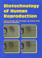 Biotechnology of human reproduction by Alberto Revelli
