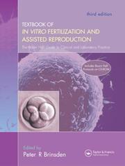 Cover of: A Textbook of In Vitro Fertilization and Assisted Reproduction: The Bourn Hall Guide to Clinical and Laboratory Practice: Includes Bourn Hall Protocols on CD-ROM, Third Edition