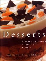 Cover of: Desserts: A Cook's Collection of Classic Recipes