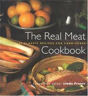 Cover of: The Real Meat Cookbook by Linda Fraser