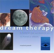 Cover of: Dream Therapy: Interpretations and Insights into the Power of Dreams (Guide for Life)