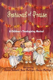 Cover of: Festival of Praise- A Children's Thanksgiving Musical