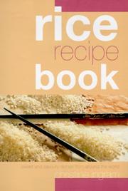 Rice Recipe Book by Christine Ingram