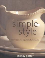 Cover of: Simple Style: Fresh Looks for a Pure Natural Home