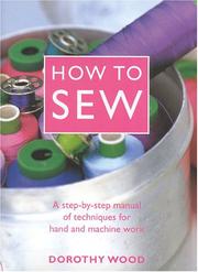 Cover of: How to Sew by Dorothy Wood