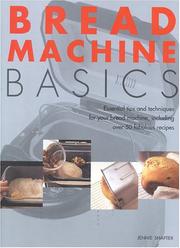 Cover of: Bread Machine Basics