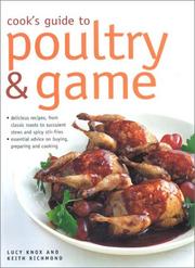 Cover of: Cook's Guide to Poultry & Game by Lucy Knox, Keith Richmond