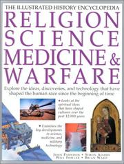 Cover of: Religion, Science, Medicine & Warfare (Illustrated History Encyclopedia) by Simon Adams