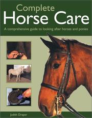 Cover of: Complete Horse Care by Judith Draper