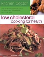 Cover of: Low Cholesterol Cooking for Health: Kitchen Doctor Series