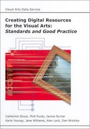 Cover of: Creating Digital Resources for the Visual Arts: Standards and Good Practice (Oxford Text Archive)