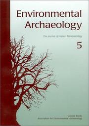Environmental Archaeology 5 (Journal of Human Palaeoecology) (The Journal of Environmental Archaeology)