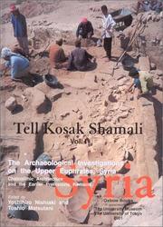 Cover of: Tell Kosak Shamali by Yoshihiro Nishiaki, Toshio Matsutani