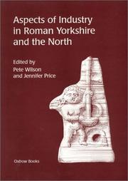 Cover of: Aspects of Industry in Roman Yorkshire and the North by 