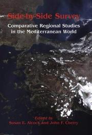 Cover of: Side-by-side survey: comparative regional studies in the Mediterranean World