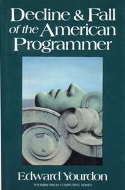 Cover of: Decline and Fall of the American Programmer by Edward Yourdon