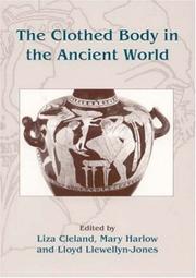 Cover of: The Clothed Body In The Ancient World