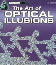 Cover of: Art Of Optical Illusions