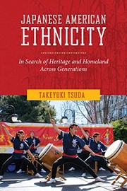 Japanese American Ethnicity by Takeyuki Tsuda